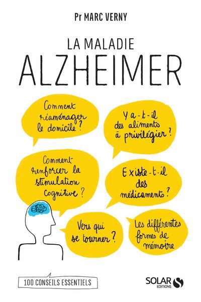 Pour mieux combattre la maladie d'Alzheimer